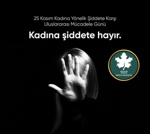 Gelecek Bursa “Kadına Karşı Sıfır Şiddet”