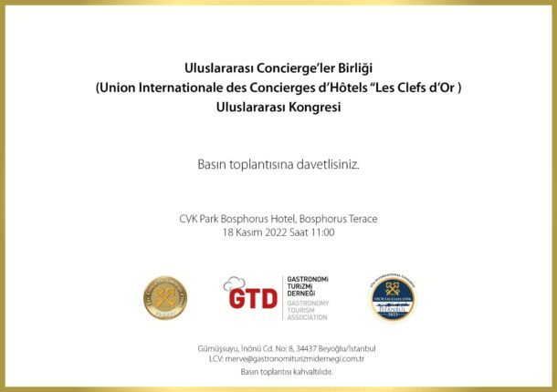 DÜNYANIN EN ÖNEMLİ OTELLERİNİN CONSİAGE KONGRESİ GTD DESETEĞİ İLE İSTANBUL’DA GERÇEKLEŞECEK