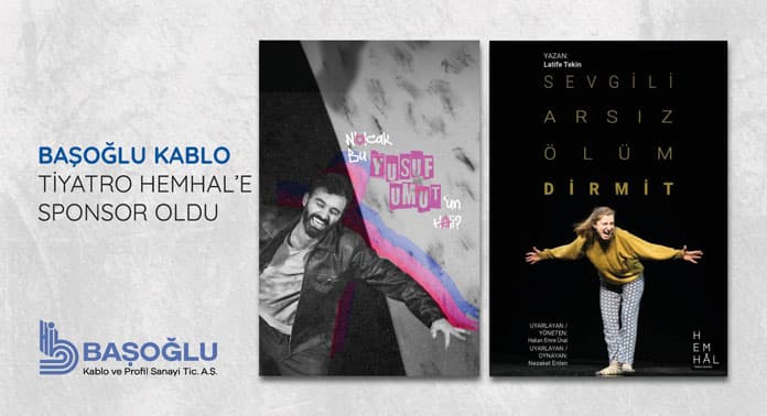 BAŞOĞLU KABLO TİYATRO HEMHAL’E SPONSOR OLDU