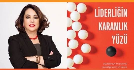 IWFTürkiye Başkanı ve W20 Kurucu Başkanı Dr. Gülden Türktan’ın “Liderliğin Karanlık Yüzü” kitabı yayınlandı