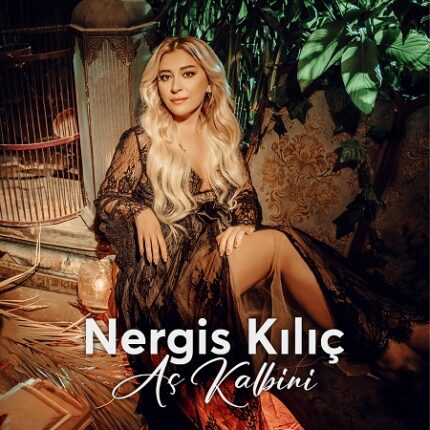 Nergis Kılıç, Yepyeni Pop Şarkısı “Aç Kalbini” İle 20 Ocak’ta Yayınlıyor!