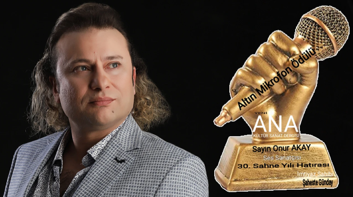 Ünlü ses sanatçısı ve yazar Onur Akay, hem “Altın Kalem” hem de “Altın Mikrofon” ödülüne lâyık görüldü.