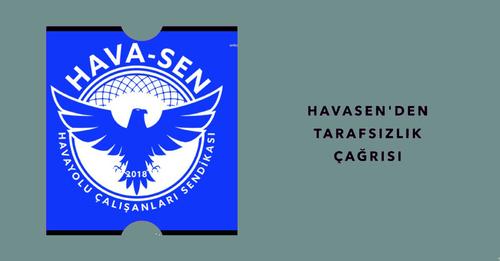 Bolat’a HAVASEN’den tepki ve tarafsızlık çağrısı