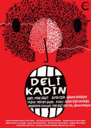 DELİ KADIN BAŞLIYOR!