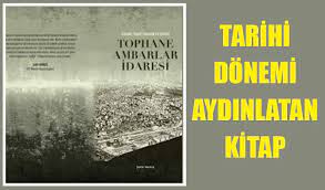 Tarihi dönemi aydınlatan kitap