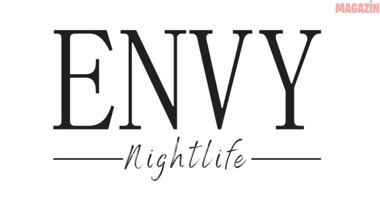 ENVY NIGHT LIFE’TA BEYAZ GECE’YE ÜNLÜ AKINI