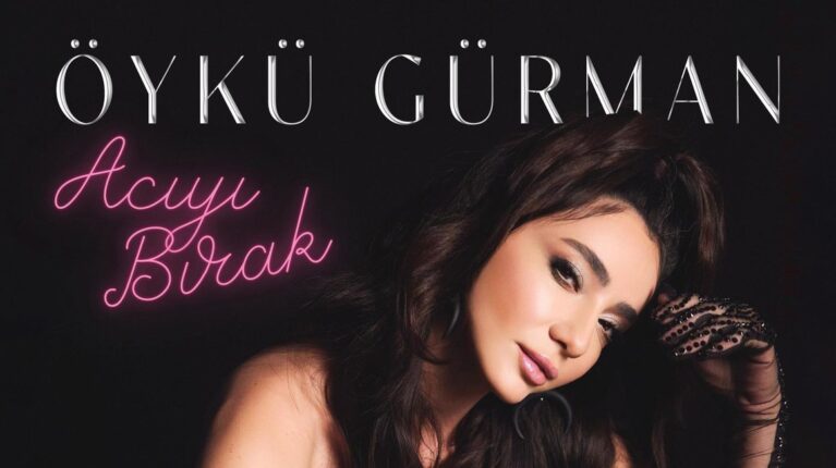 ÖYKÜ GÜRMAN’IN YENİ HEYECANI ‘ACIYI BIRAK’