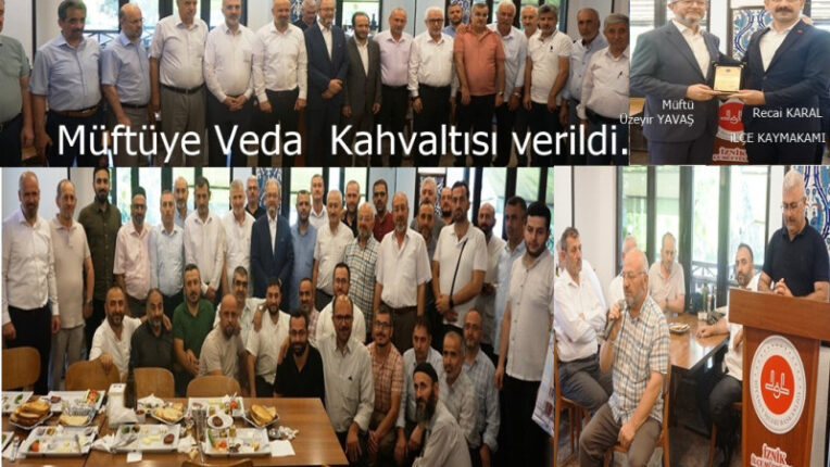 MÜFTÜ ÜZEYİR YAVAŞA VEDA YEMEĞİ VERİLDİ.