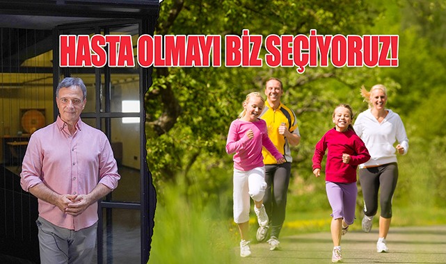 HASTA OLMAYI BİZ SEÇİYORUZ!