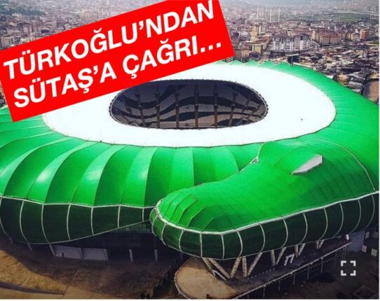 Türkoğlu’ndan Sütaş’a çağrı!