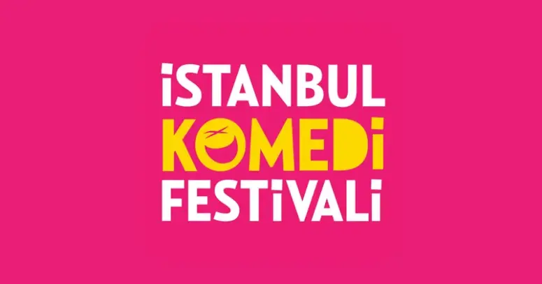 İKİNCİ HAFTASINDA İSTANBUL KOMEDİ FESTİVALİ 29 ETKİNLİK İLE SEYİRCİYLE BULUŞACAK!