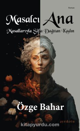 Masalcı Ana Okurlarıyla Buluştu…
