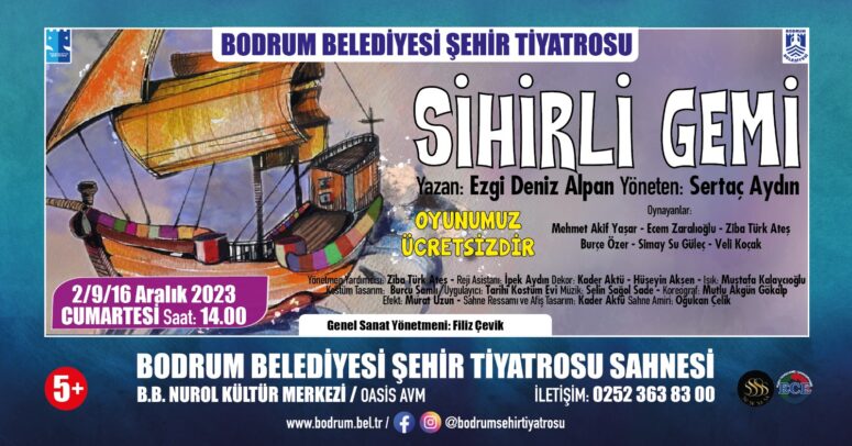 “SİHİRLİ GEMİ” ÇOCUK OYUNU HER CUMARTESİ SAHNEDE