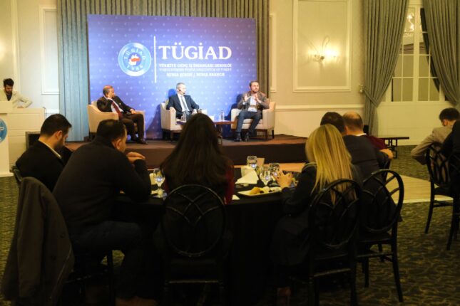 TÜGİAD BURSA’DA EKONOMİK VE SİYASAL GELİŞMELER KONUŞULDU