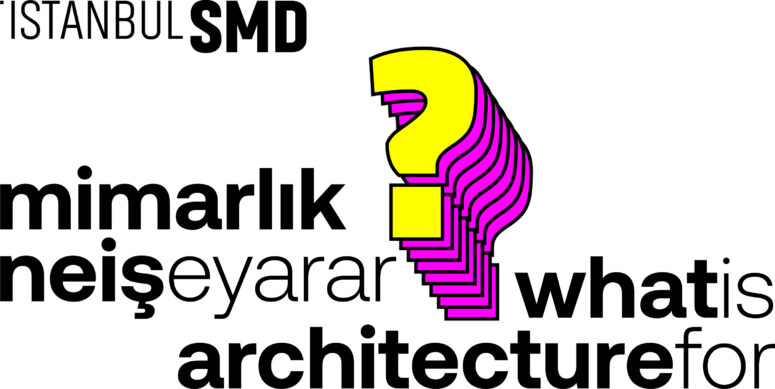 ISTANBULSMD “MİMARLIK NE İŞE YARAR?” KONFERANSI 21 ŞUBAT’TA…