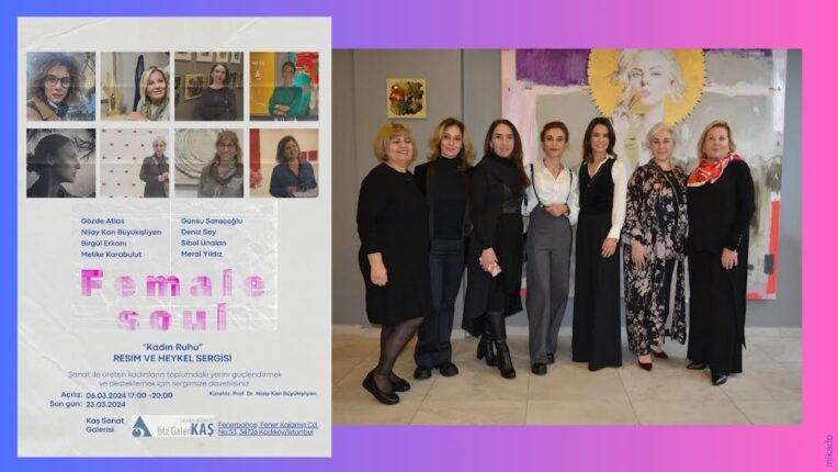 “Female Soul – Kadın Ruhu” Sergisi Kaş Sanat Galerisi’nde!
