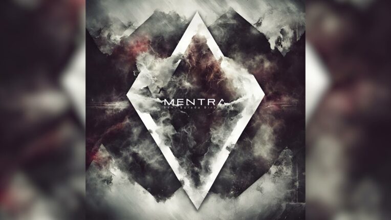 MENTRA – Beni Burada Bırakma