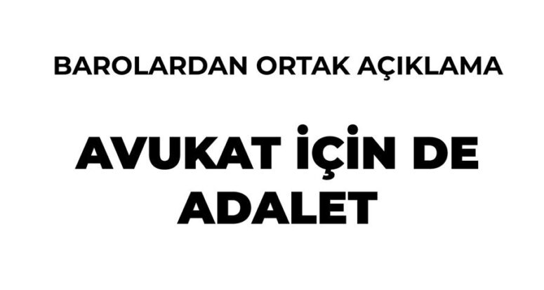 AVUKATSIZ ADALET OLMAZ! AVUKAT İÇİN DE ADALET İSTİYORUZ!