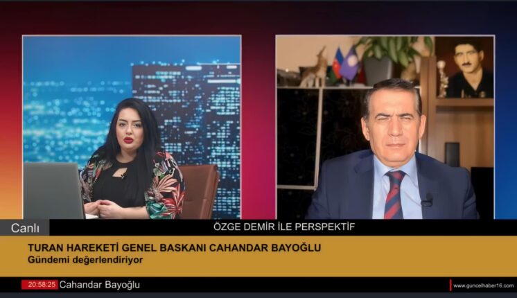 “TURAN, bir hayal değil, gerçektir!”