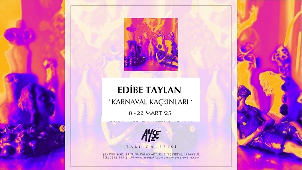 Sanatçının Eşsiz Dünyası: Edibe Taylan’ın Yeni Sergisi “KARNAVAL KAÇKINLARI” Ayşe Takı Galerisi’nde!