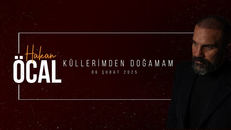 HAKAN ÖCAL “KÜLLERİMDEN DOĞAMAM”LA KAYBETTİKLERİMİZİ ANIYOR!