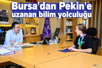 Bursa’dan Pekin’e uzanan bilim yolculuğu  – Bursalı öğrenci dünya birincileri arasında