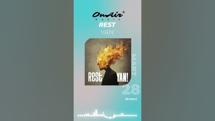 REST – “YAN” ile İlk Kıvılcımını Yakıyor