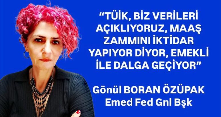 GÖNÜL BORAN ÖZÜPAK’TAN SERT ÇIKIŞ: “DERDİMİZ GEÇİM, GELSİN SEÇİM!”