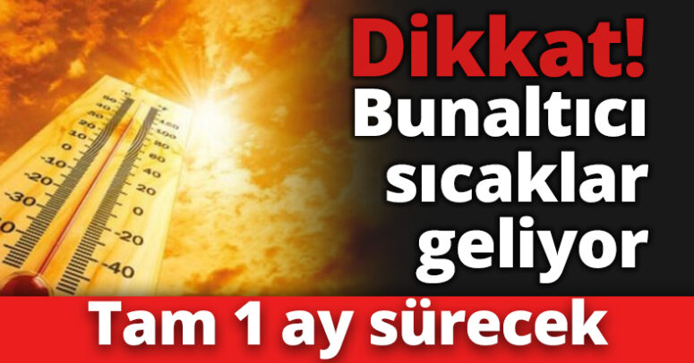 Yeşilçam Medya’dan Hayati Uyarı: 60 Yılda Bir Yaşanacak Bunaltıcı Sıcaklara Dikkat!