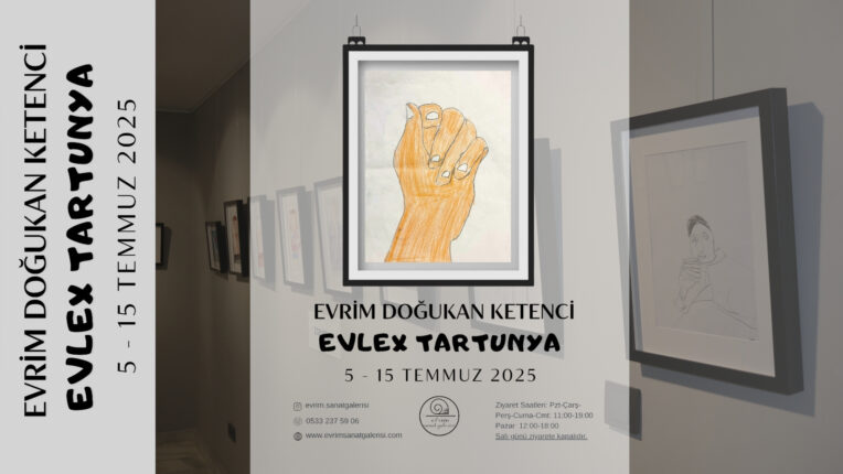 Genç Bir Yetenekten İlk Kişisel Sergi: “Evlex Tartunya”