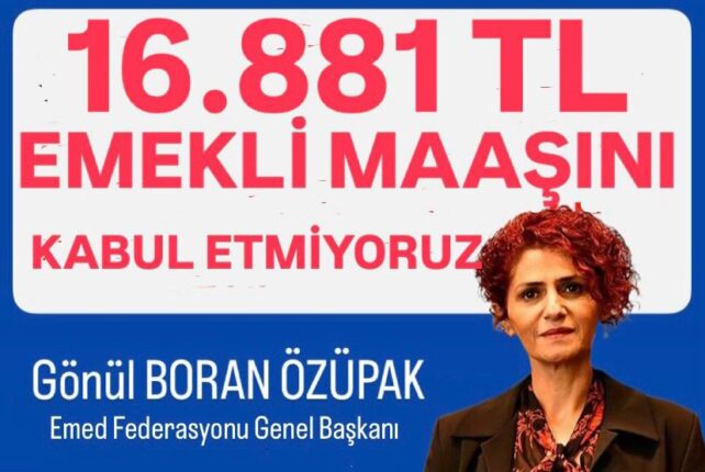 “Emeklinin Feryadını Duymuyorsunuz!” – Gönül Boran Özüpak’tan İktidara Sert Tepki
