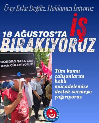 Türk Sağlık-Sen Bursa 2 Nolu Şube’den İş Bırakma Eylemi!