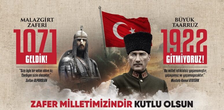 Aziz Milletimize Büyük Taarruz Kutlu Olsun…