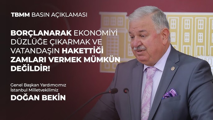 Doğan Bekin: “Vatandaşın Borç Yükü Gün Geçtikçe Ağırlaşıyor”
