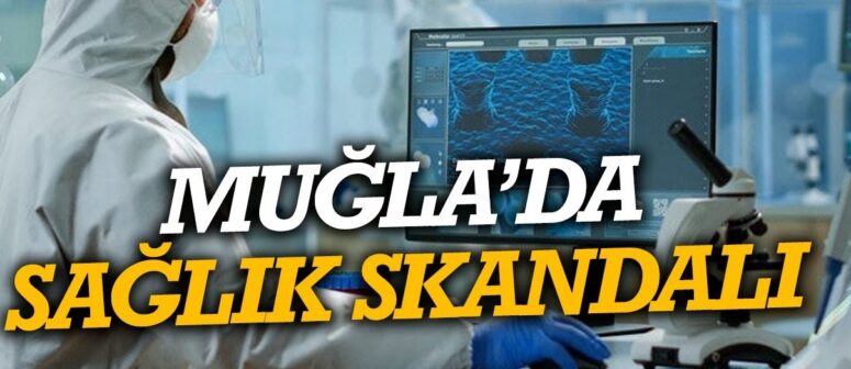 Muğla’da Aileden Doktor ve Hastane Hakkında Suç Duyurusu