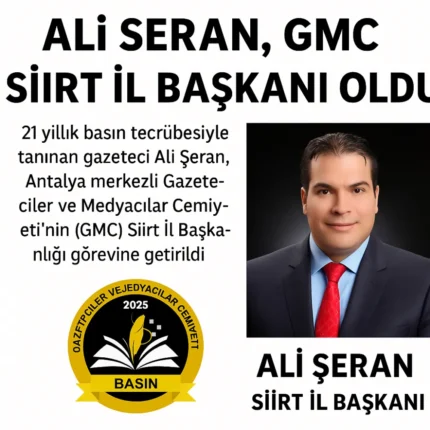 Gazeteci Ali Şeran, GMC Siirt İl Başkanı Oldu