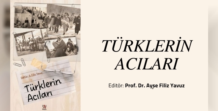 Türklerin Acıları kitabı çıktı