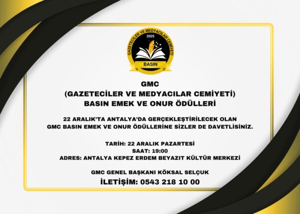 GMC BASIN EMEK VE ONUR ÖDÜLLERİ İLK KEZ ANTALYA’DA!