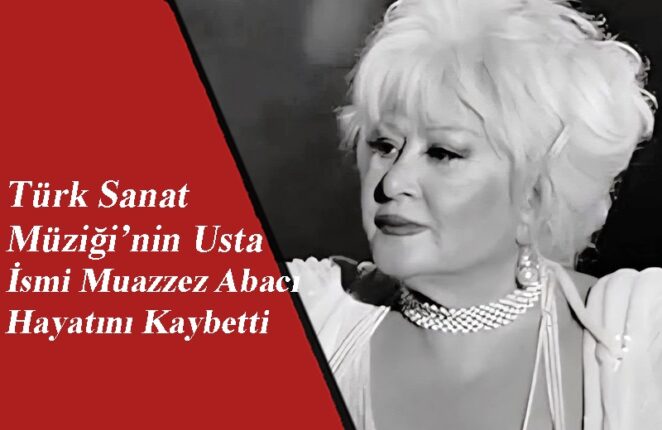 MUAZZEZ ABACI HAYATINI KAYBETTİ!