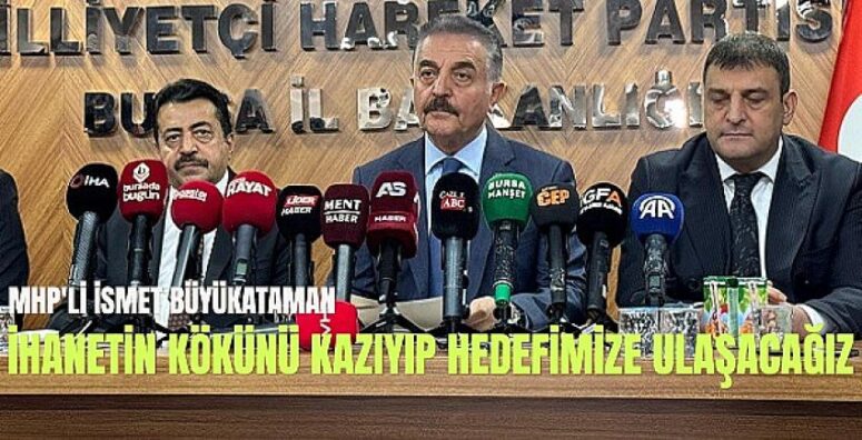 Büyükataman: “İhanetin zaman aşımı yoktur, dersinize iyi çalışın!”