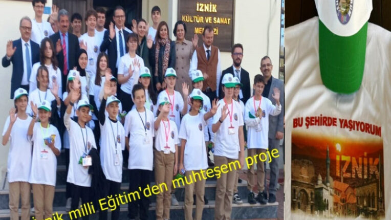 İZNİK İLÇE MİLLİ EĞİTİM’DEN ÖNEMLİ BİR PROJE