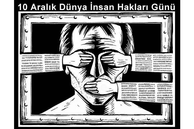 DÜNYA İNSAN HAKLARI GÜNÜNDE SORUYORUM: ÜLKEMİZ BU KUTLAMAYI HAK EDİYOR MU?