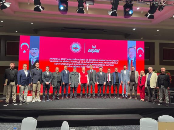 Anadolu Şehit Aileleri Gazileri ve Güvenlik Korucuları Vakfı (AŞAV), 1. Yılını Çanakkale’de Coşkuyla Kutladı