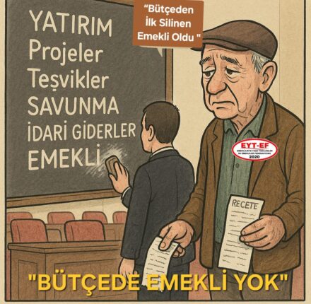 “Bu Bütçe, Emeklinin ve Emekçinin Alın Terini Yok Sayamaz”