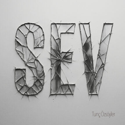 Tunç Özsöyler’den Kırılgan Bir Yüzleşme: “Sev”