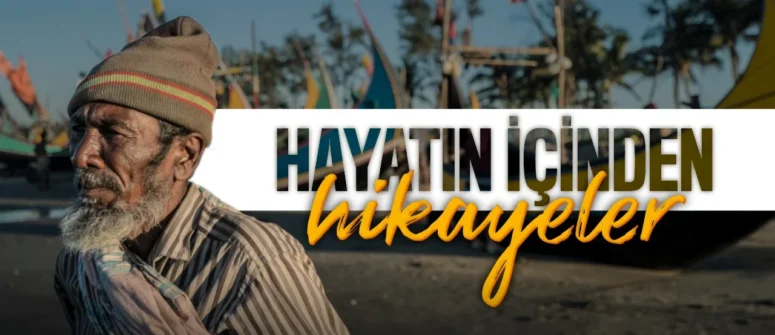 Hayatın İçindeki Hikâyeler