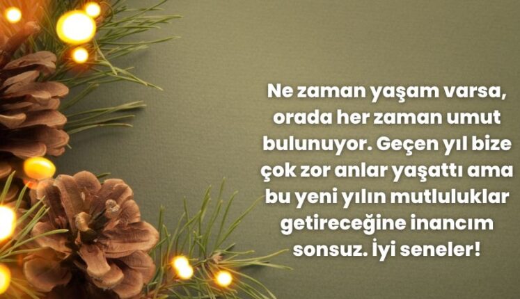 “Yeni Yıla Umutla Bakmak”