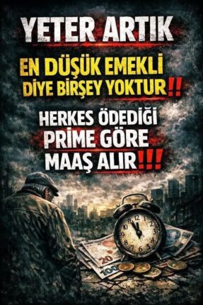Emekli Artık Yeter Diyor: Bu Yoksulluk Dayatmasına Teslim Olmayacağız!