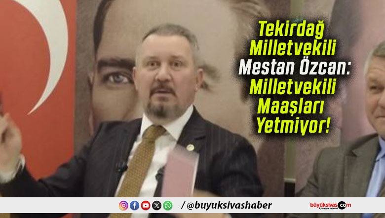 UTANMASI VE VİCDANI OLMAYAN AKP’Lİ TEKİRDAĞ MİLLETVEKİLİ MESTAN ÖZCAN HALKIMIZLA ALAY EDİYOR…