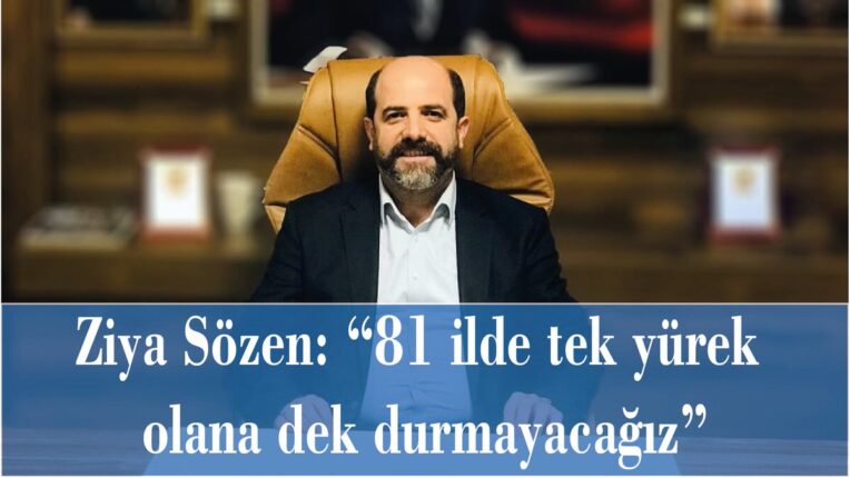 Ziya Sözen’den Emperyalizme Tepki: “Türkiye Üzerinden Oynanan Senaryolar Gaflet ve Hadsizliktir”